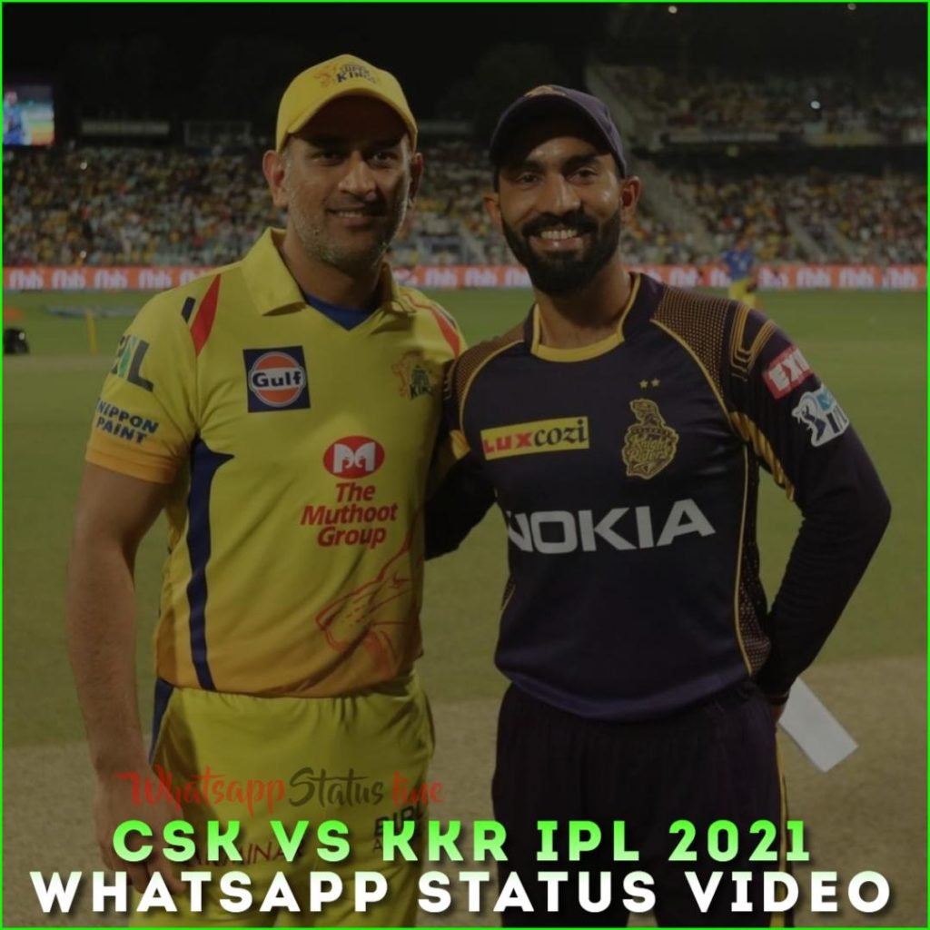 Csk vs Kkr IPL 2021 Whatsapp Status Video