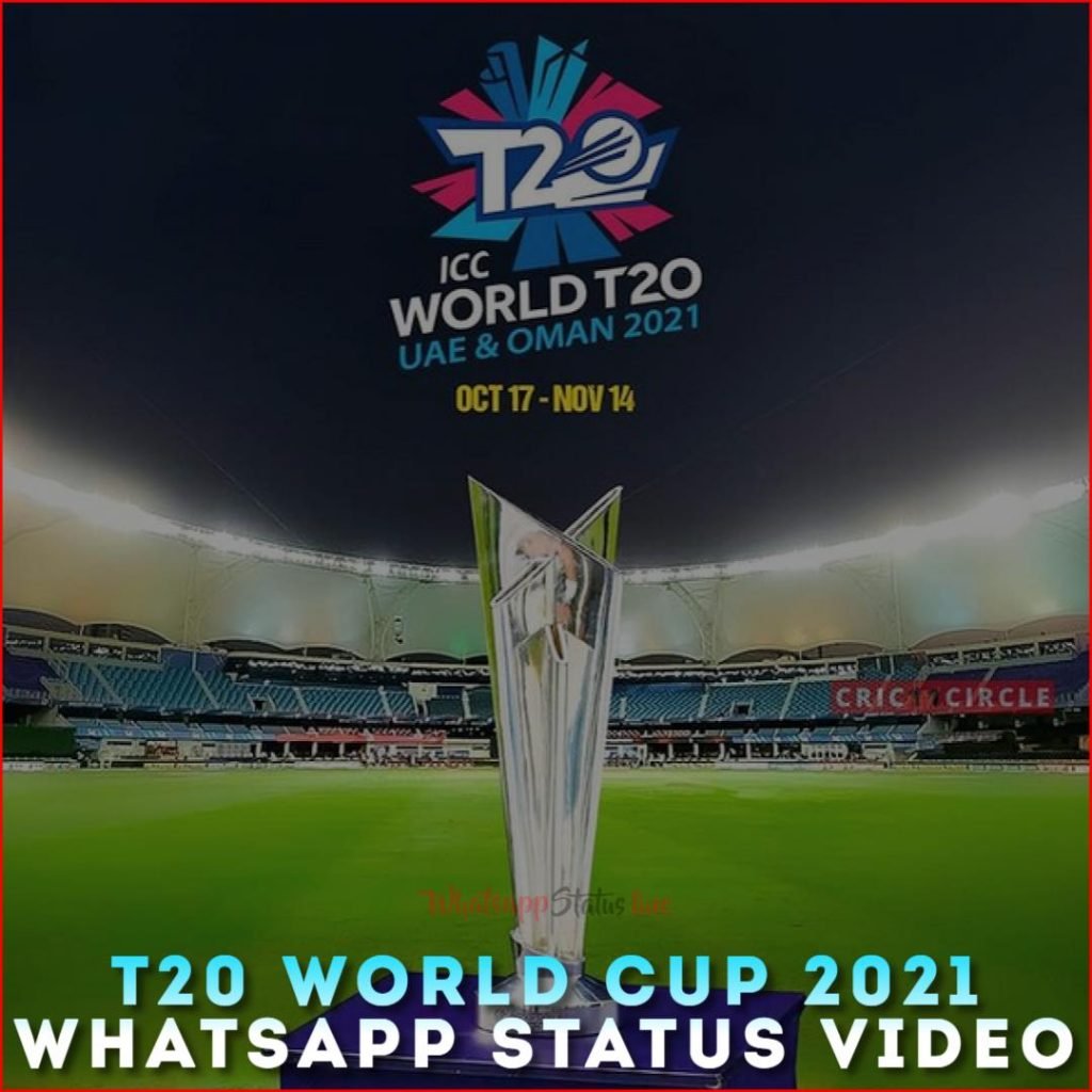 T20 World Cup 2021 Whatsapp Status Video