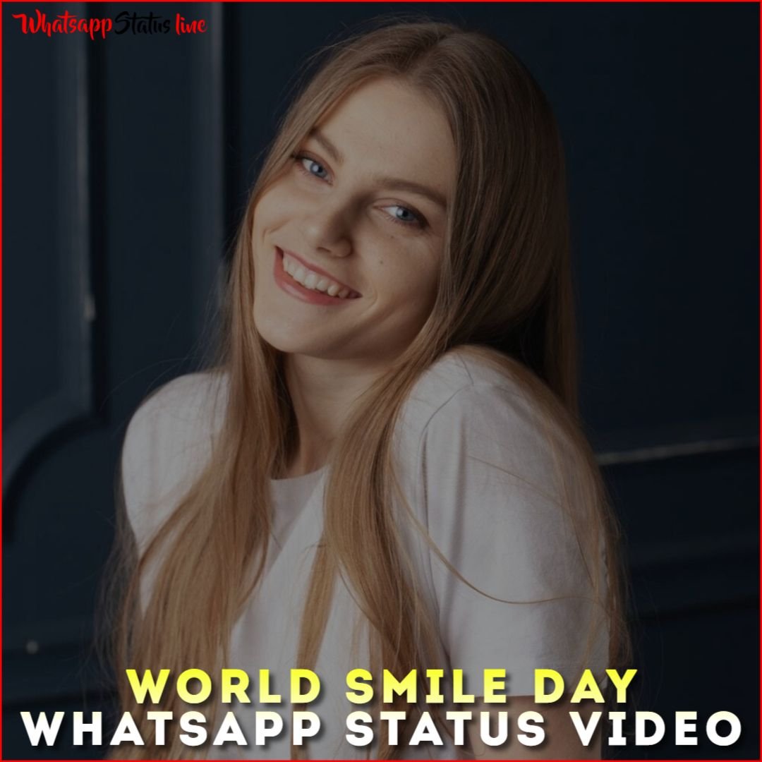 World Smile Day Whatsapp Status Video
