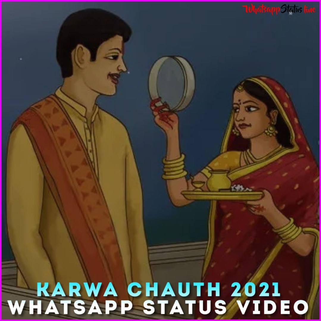 Karwa Chauth 2021 Whatsapp Status Video