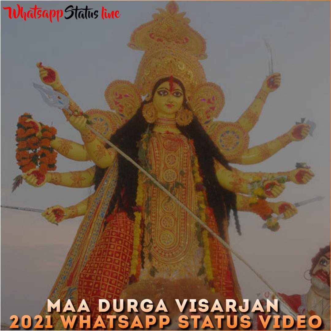 Maa Durga Visarjan 2021 Whatsapp Status Video