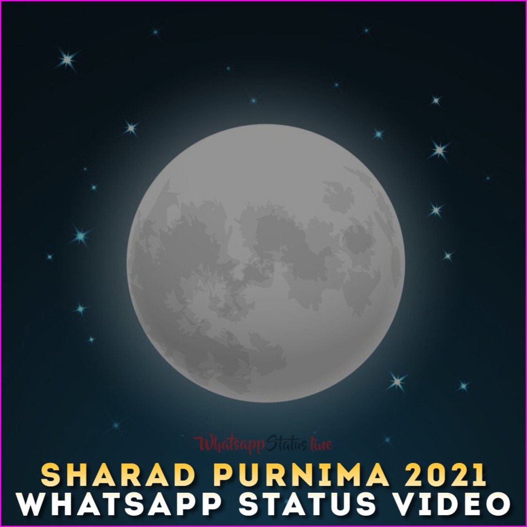 Sharad Purnima 2021 Whatsapp Status Video