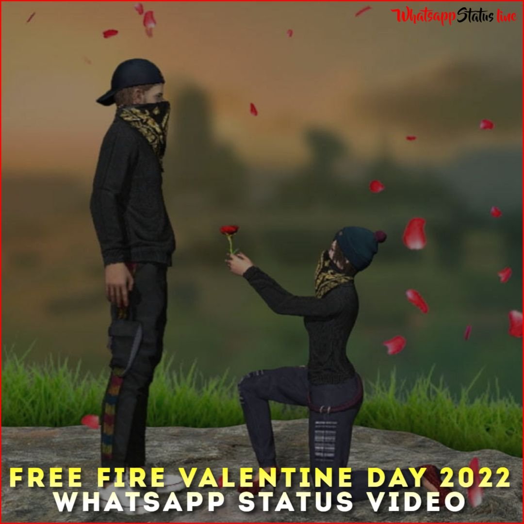 Free Fire Valentine Day 2022 Whatsapp Status Video