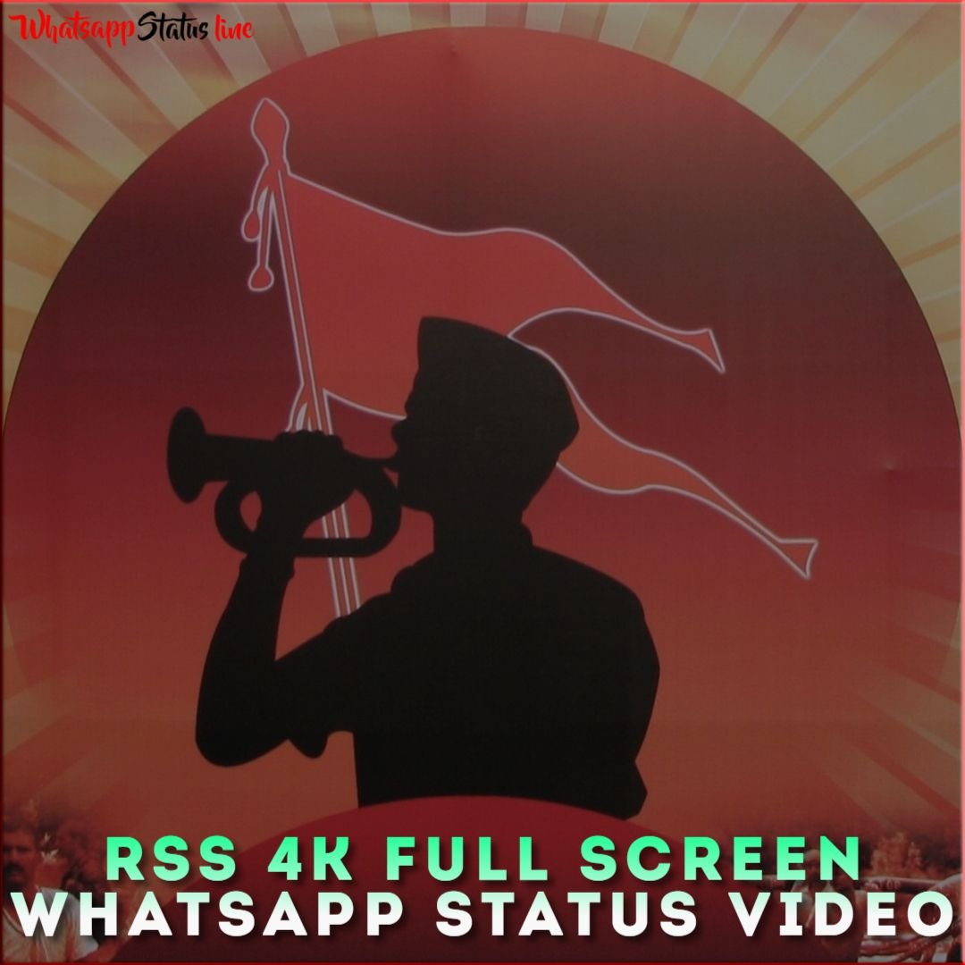 RSS 4K Full Screen Whatsapp Status Video