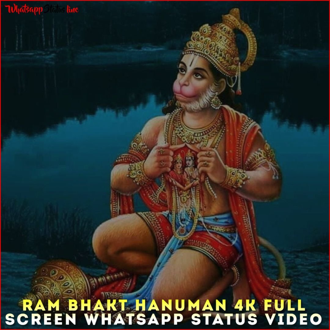 Ram Bhakt Hanuman 4K Full Screen Whatsapp Status Video