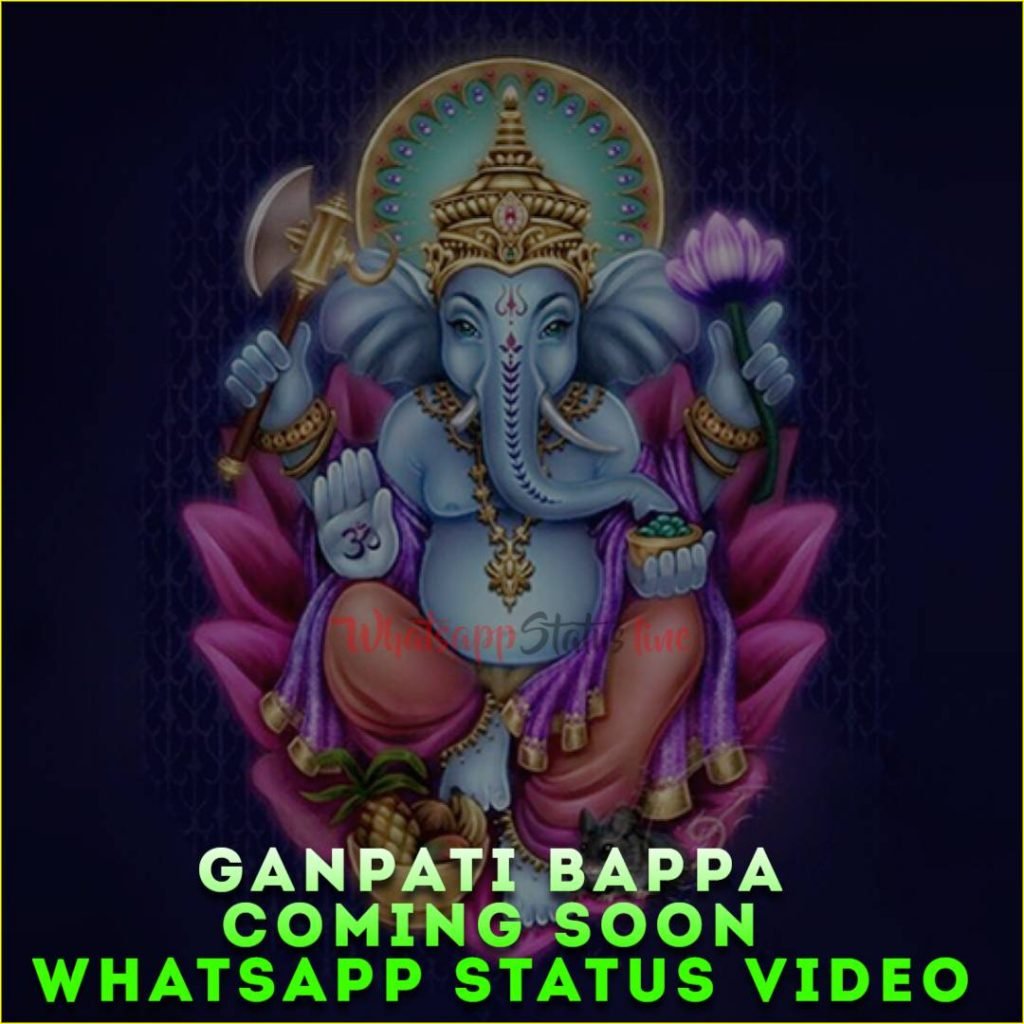 Ganpati Bappa Coming Soon Whatsapp Status Video