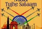 Maa Tujhe Salaam Song Independence Day Status Video