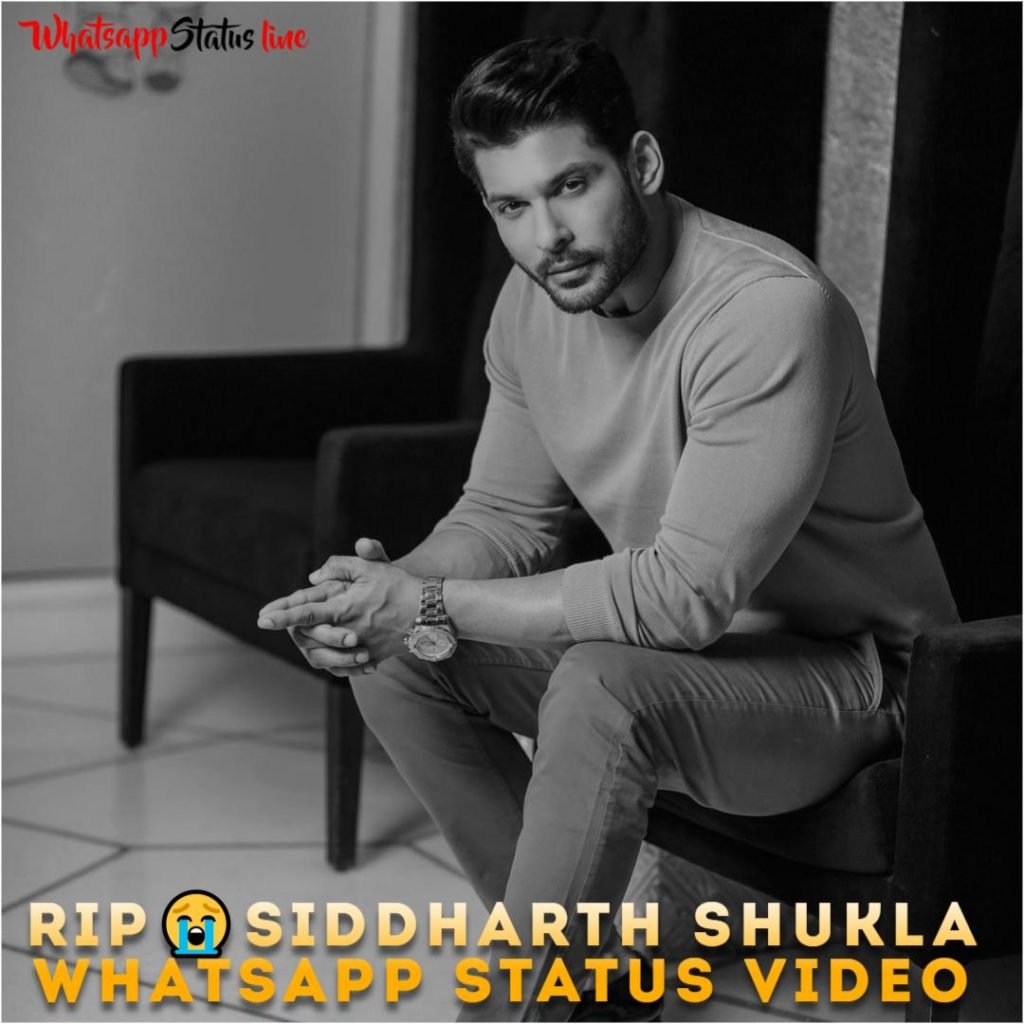 RIP Siddharth Shukla Whatsapp Status Video