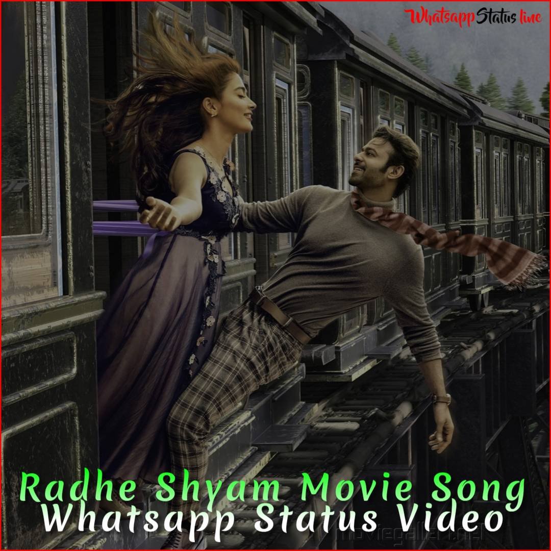 Radhe Shyam Movie Song Whatsapp Status Video